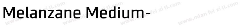 Melanzane Medium字体转换